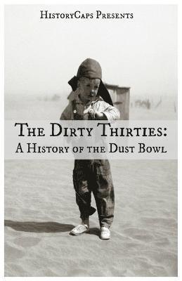 Brinkley Howard - Dirty Thirties, Häftad