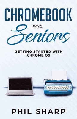 bokomslag Chromebook for Seniors