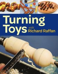 bokomslag Turning Toys with Richard Raffan