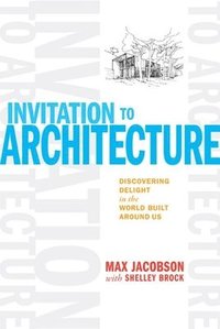 bokomslag Invitation to Architecture