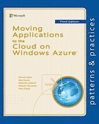 Alex Homer, Alejandro Jezierski - Moving Applications to the Cloud on Windows Azure, Häftad