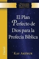 bokomslag El Plan Perfecto de Dios Para La Profecia Biblica (Daniel) / God's Blueprint for Bible Prophecy (Daniel)