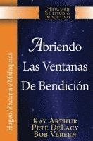 bokomslag Abriendo Las Ventanas de Bendicion - Hageo / Zacarias / Malaquias / Opening the Windows of Blessing - Haggai / Zechariah / Malachi