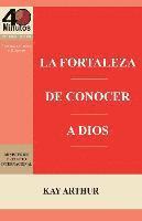 bokomslag La Fortaleza de Conocer a Dios / The Power of Knowing God