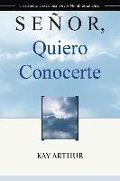 bokomslag Señor Quiero Conocerte / Lord, I Want to Know You