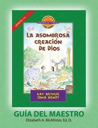 bokomslag La Asombrosa Creación de Dios - Guía del Maestro / God's Amazing Creation - D4Y Teacher Guide