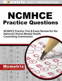 bokomslag NCMHCE Practice Questions: NCMHCE Practice Tests & Exam Review for the National Clinical Mental Health Counseling Examination