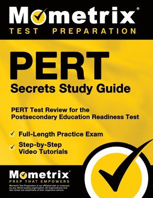 PERT Secrets Study Guide: PERT Test Review for the Postsecondary Education Readiness Test