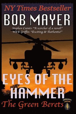 Bob Mayer - Eyes of the Hammer, Häftad