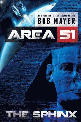 Bob Mayer - Area 51 the Sphinx, Häftad