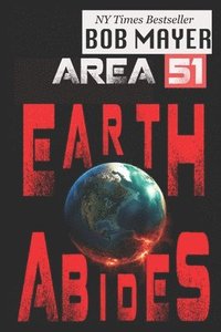 bokomslag Area 51: Earth Abides