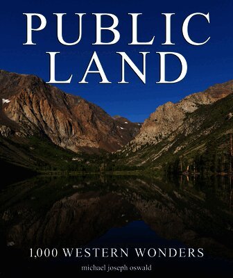 Public Land: 1,000 Western Wonders