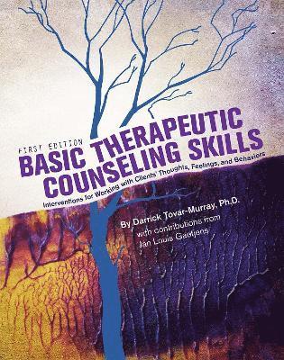 bokomslag Basic Therapeutic Counseling Skills