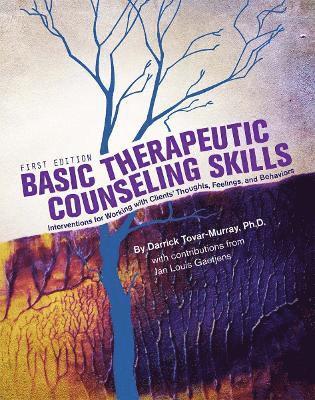 bokomslag Basic Therapeutic Counseling Skills