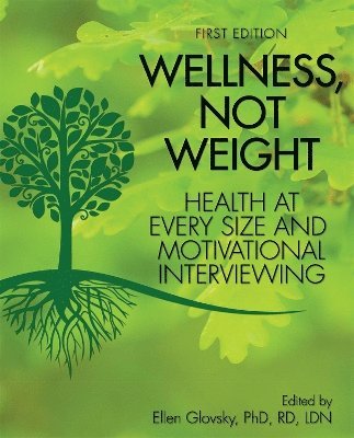 Wellness, Not Weight 1