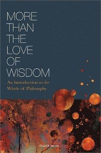 bokomslag More Than the Love of Wisdom
