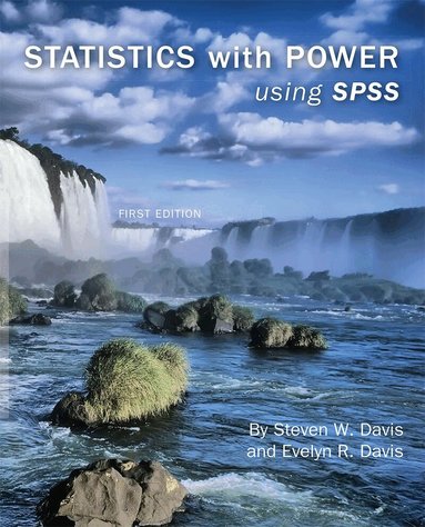Steven Davis, Evelyn R. Davis - Statistics with Power, Häftad