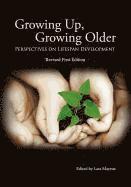 bokomslag Growing Up, Growing Older: Perspectives on Lifespan Development