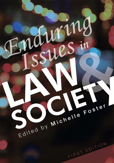 Michelle Foster - Enduring Issues in Law and Society, Häftad