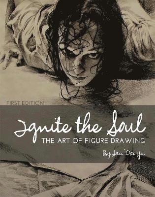 Han Dai-Yu - Ignite the Soul, Häftad