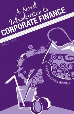 A Novel Introduction to Corporate Finance 1