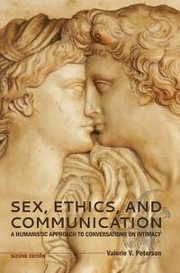 bokomslag Sex, Ethics, and Communication