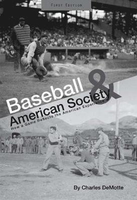 bokomslag Baseball and American Society