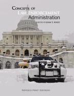 Concepts of Law Enforcement Administration