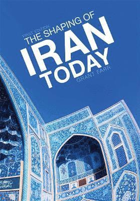 bokomslag Shaping of Iran Today