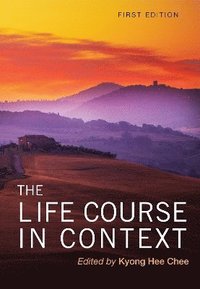 bokomslag The Life Course in Context