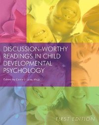 bokomslag Discussion-Worthy Readings in Child Developmental Psychology