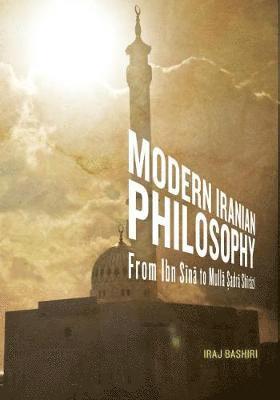 bokomslag Modern Iranian Philosophy