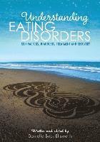 Understanding Eating Disorders: Risk Factors, Diagnosis, Treatment and Recovery 1