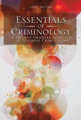 Lisa Coole - Essentials of Criminology, Häftad