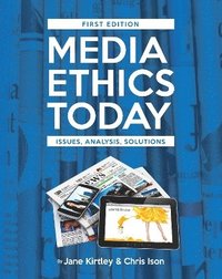 bokomslag Media Ethics Today