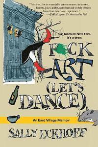 F*ck Art (Let's Dance) 1