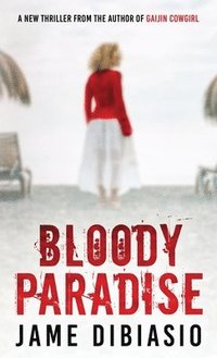 bokomslag Bloody Paradise