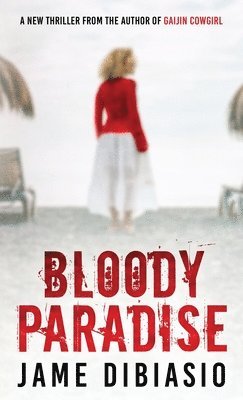 Bloody Paradise 1