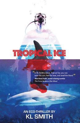 bokomslag Tropical Ice