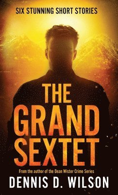 The Grand Sextet 1