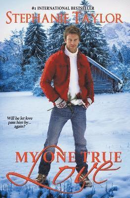 Stephanie Taylor - My One True Love, Häftad