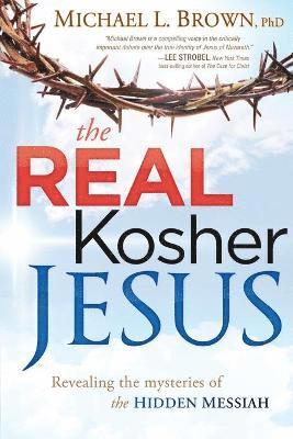 Michael L Brown - Real Kosher Jesus, Häftad