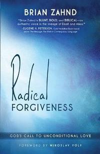 bokomslag Radical Forgiveness