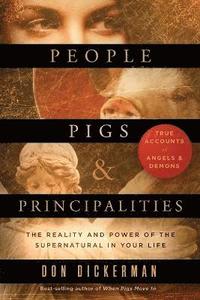 bokomslag People, Pigs, and Principalities