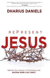 bokomslag Re-Present Jesus