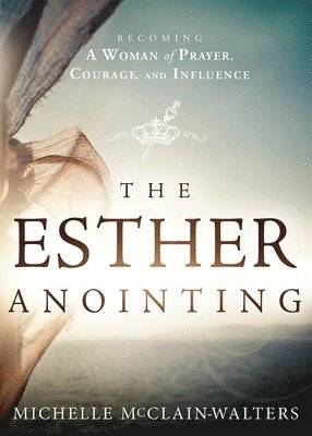 Esther Anointing 1