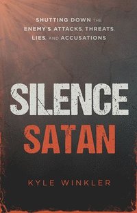 bokomslag Silence Satan