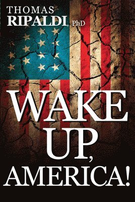 Wake Up, America! 1