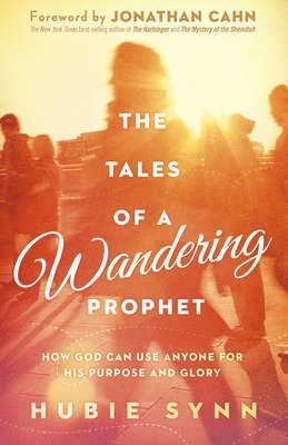 bokomslag Tales Of A Wandering Prophet, The