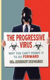 bokomslag The Progressive Virus